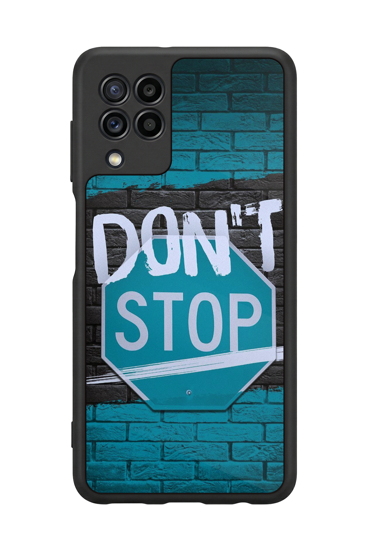 Samsung Galaxy M32 Uyumlu Dont Stop Tasarımlı Glossy Premium Kılıf