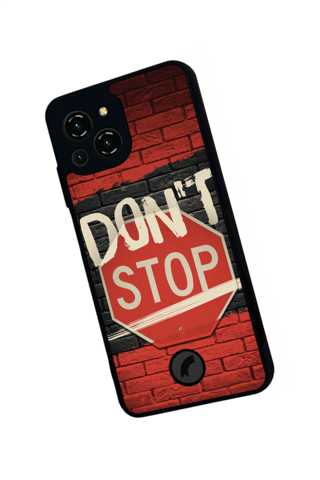 Reeder S23 Pro Max Uyumlu Dont Stop Tasarımlı Glossy Premium Kılıf