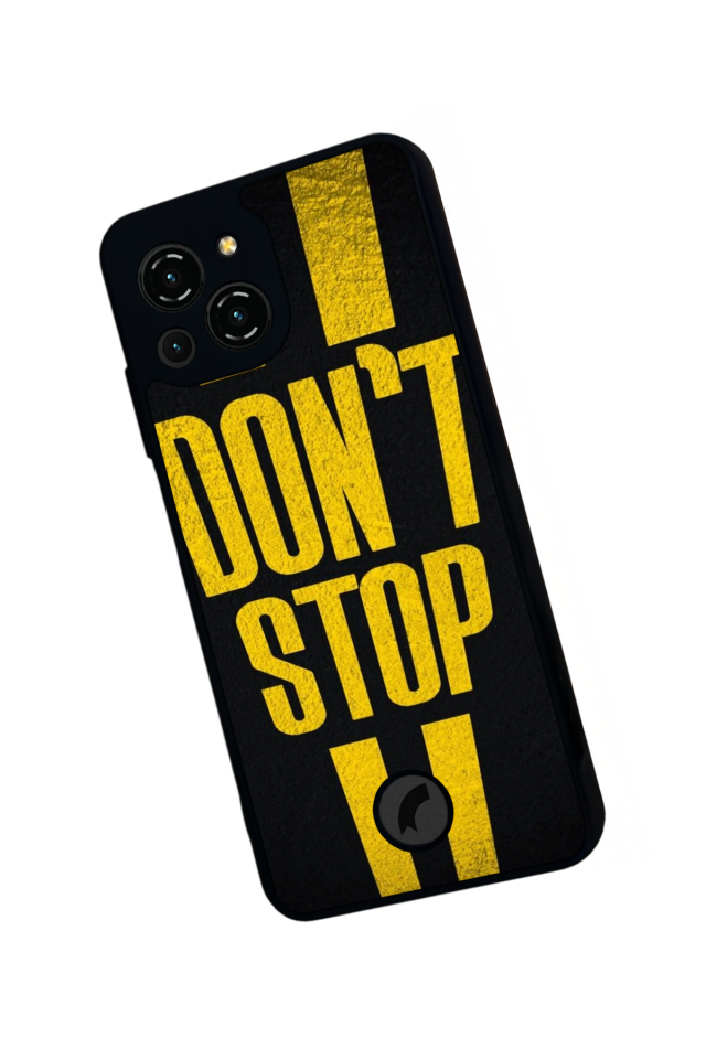 Reeder S23 Pro Max Uyumlu Dont Stop Tasarımlı Glossy Premium Kılıf