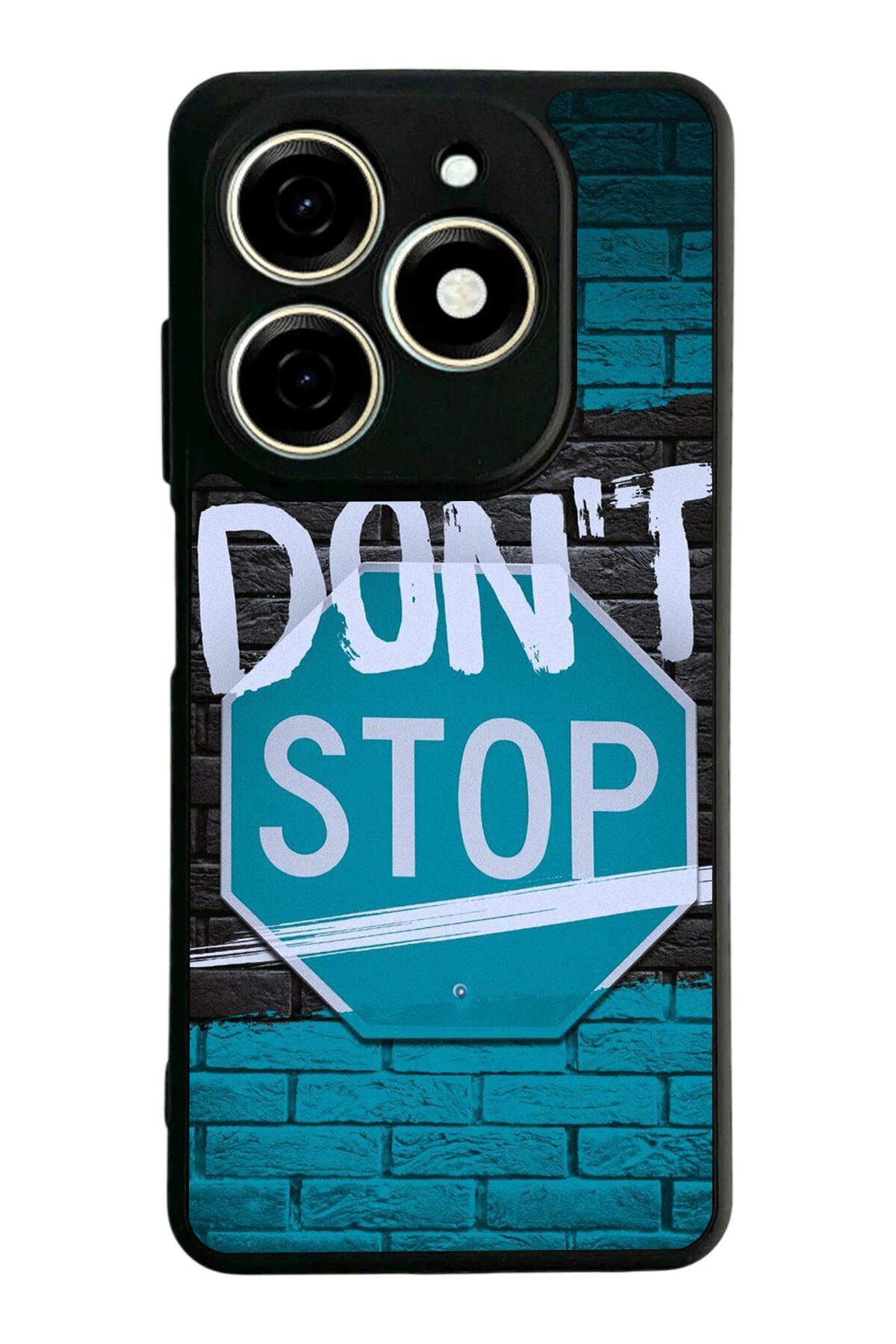 Infınıx Smart 8 Pro Uyumlu Dont Stop Tasarımlı Glossy Premium Kılıf