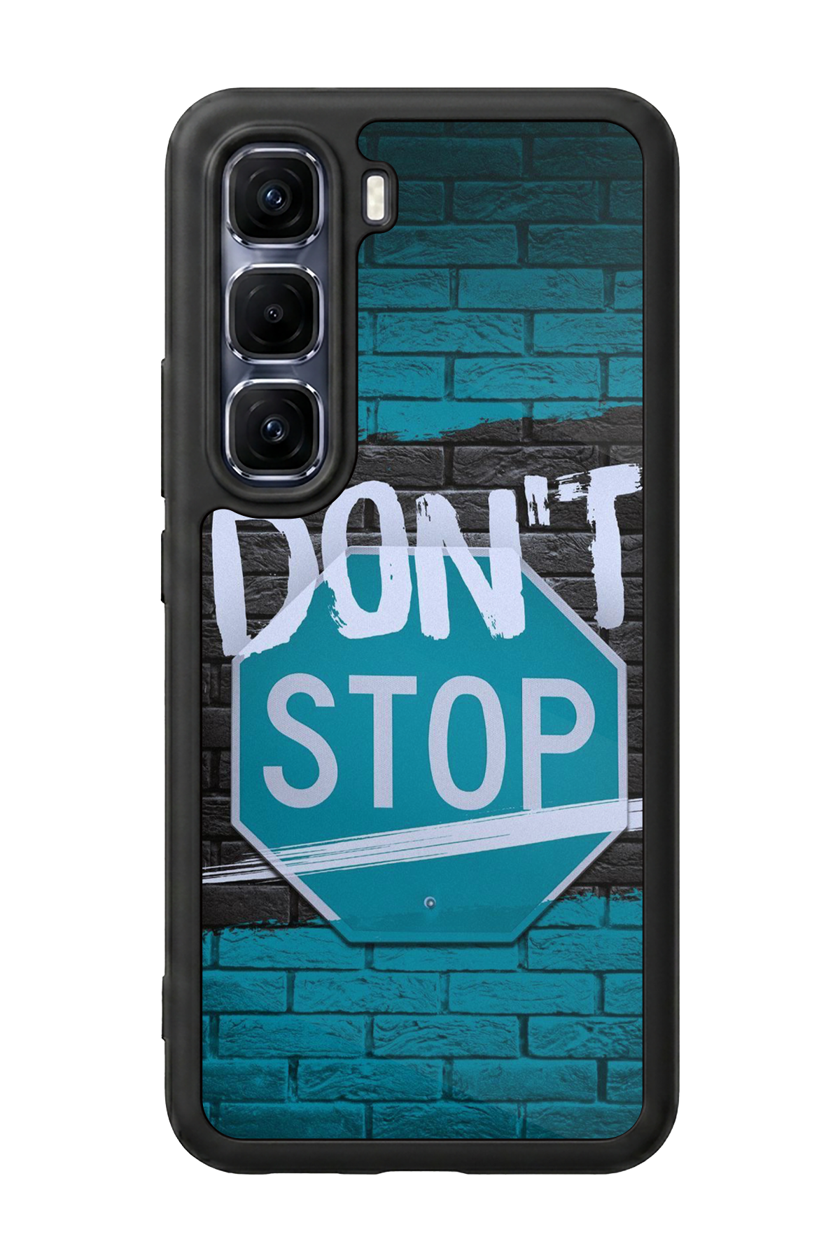 Infinix Hot 60 Pro Plus Uyumlu Dont Stop Tasarımlı Glossy Premium Kılıf