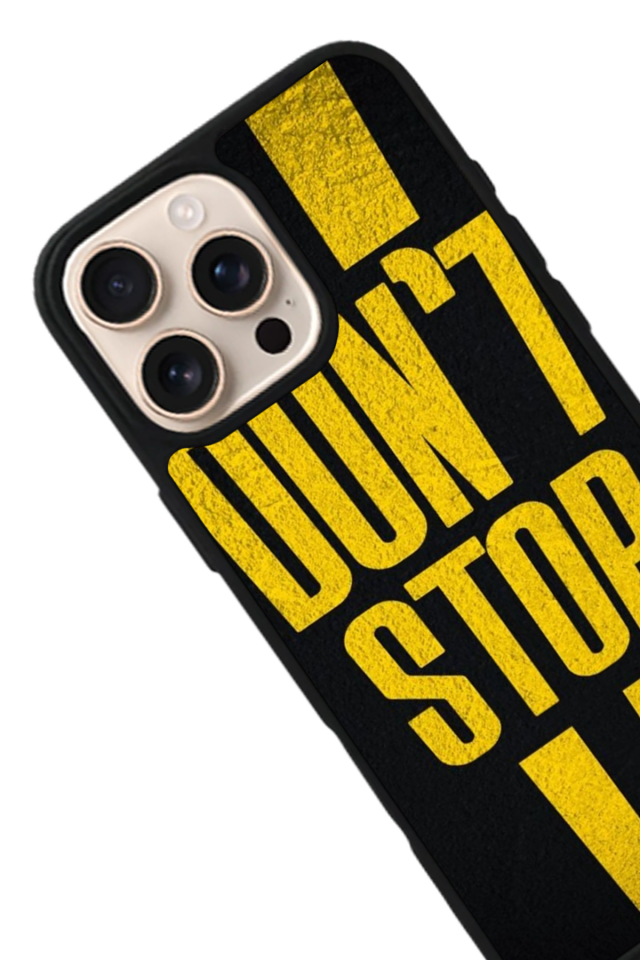 iPhone 15 Pro Max Uyumlu Dont Stop Tasarımlı Glossy Premium Kılıf