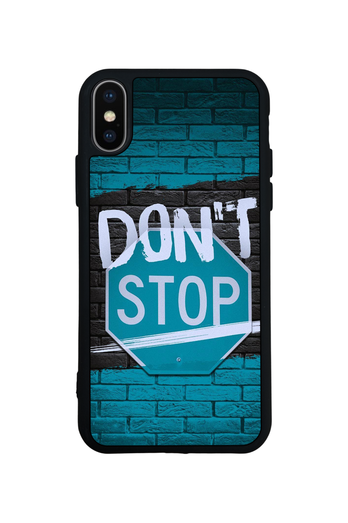 iPhone XS Max Uyumlu Dont Stop Tasarımlı Glossy Premium Kılıf