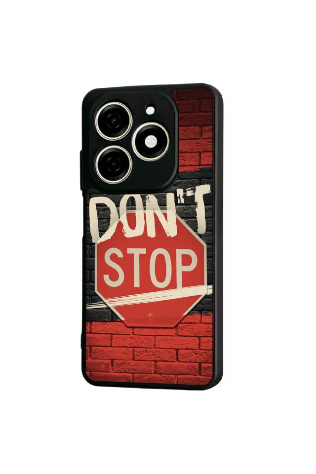 Infınıx Smart 8 Pro Uyumlu Dont Stop Tasarımlı Glossy Premium Kılıf