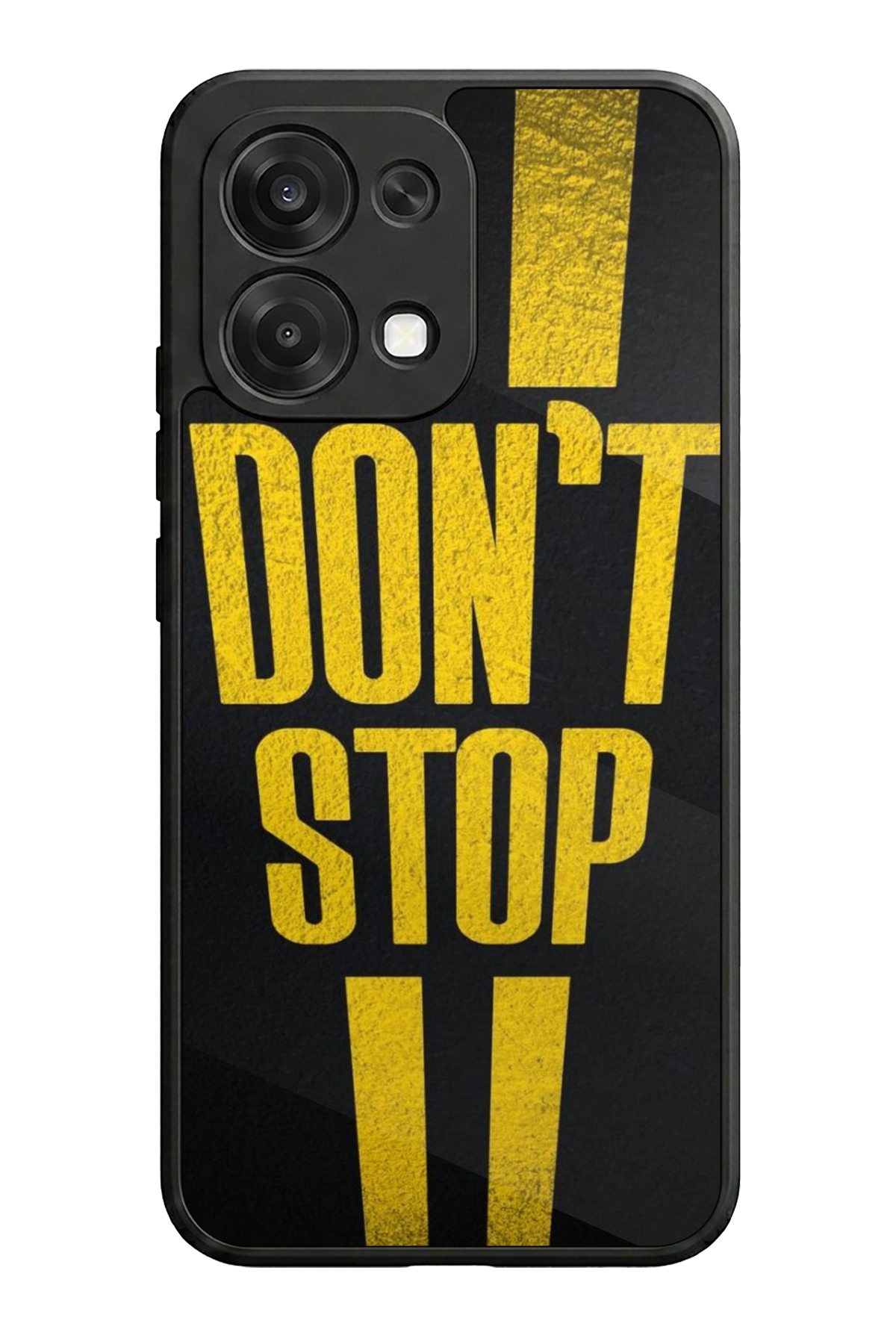 Oppo A6 Pro Uyumlu Dont Stop Tasarımlı Glossy Premium Kılıf