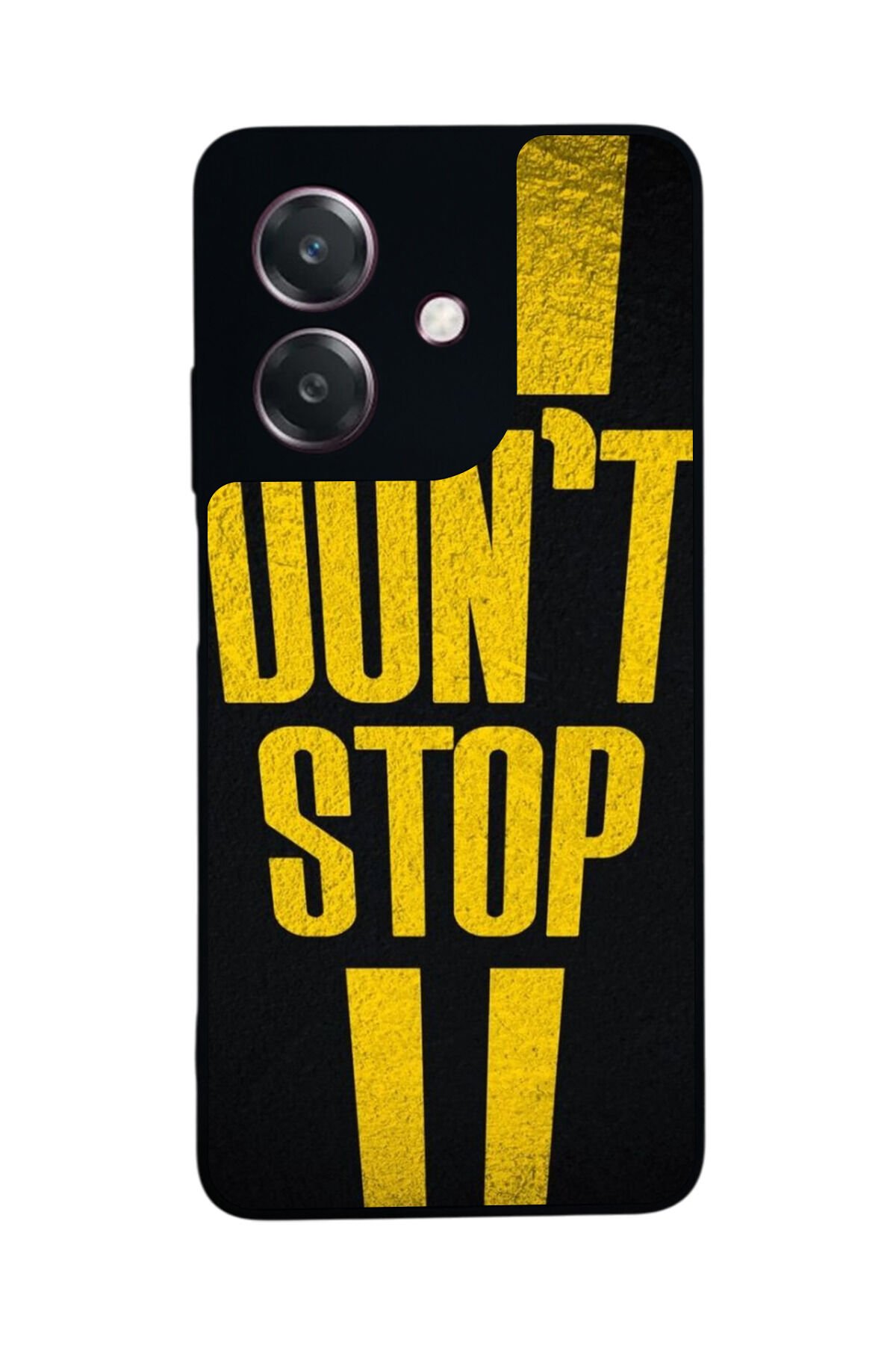Oppo A3 5G Uyumlu Dont Stop Tasarımlı Glossy Premium Kılıf