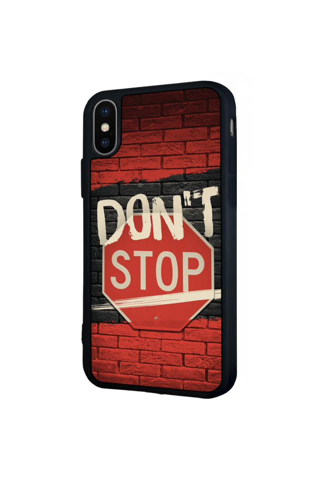 iPhone X/ XS Uyumlu Dont Stop Tasarımlı Glossy Premium Kılıf