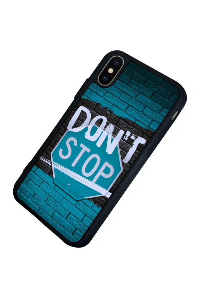 iPhone X/ XS Uyumlu Dont Stop Tasarımlı Glossy Premium Kılıf