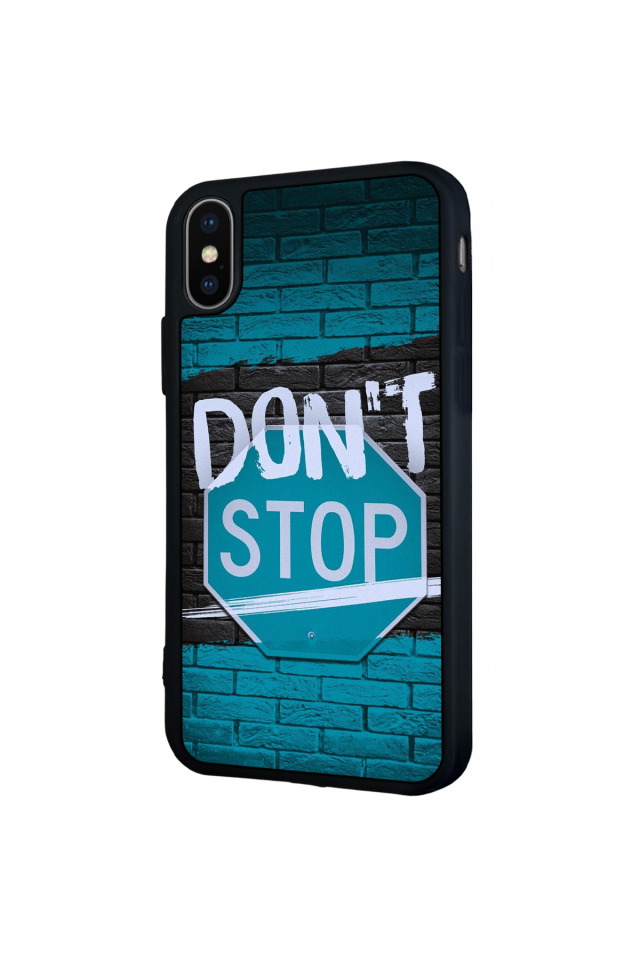 iPhone X/ XS Uyumlu Dont Stop Tasarımlı Glossy Premium Kılıf
