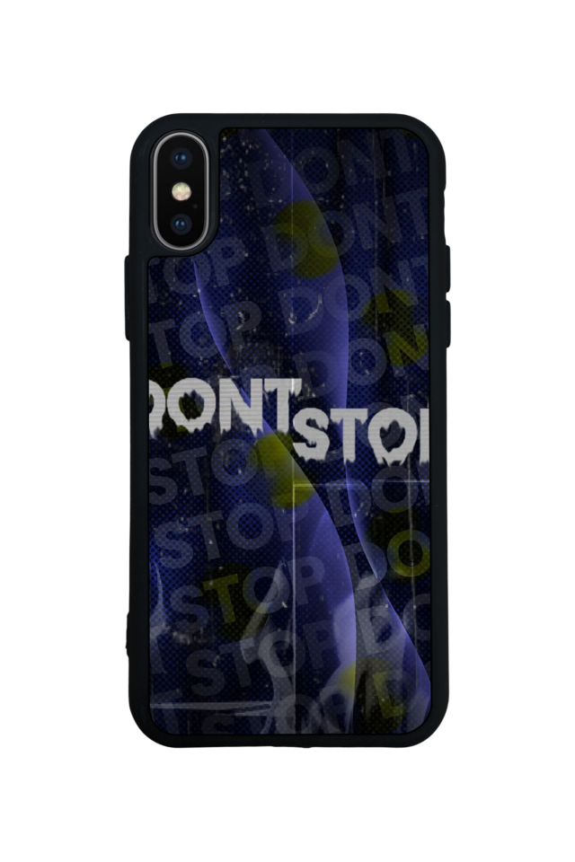 iPhone X/ XS Uyumlu Dont Stop Tasarımlı Glossy Premium Kılıf