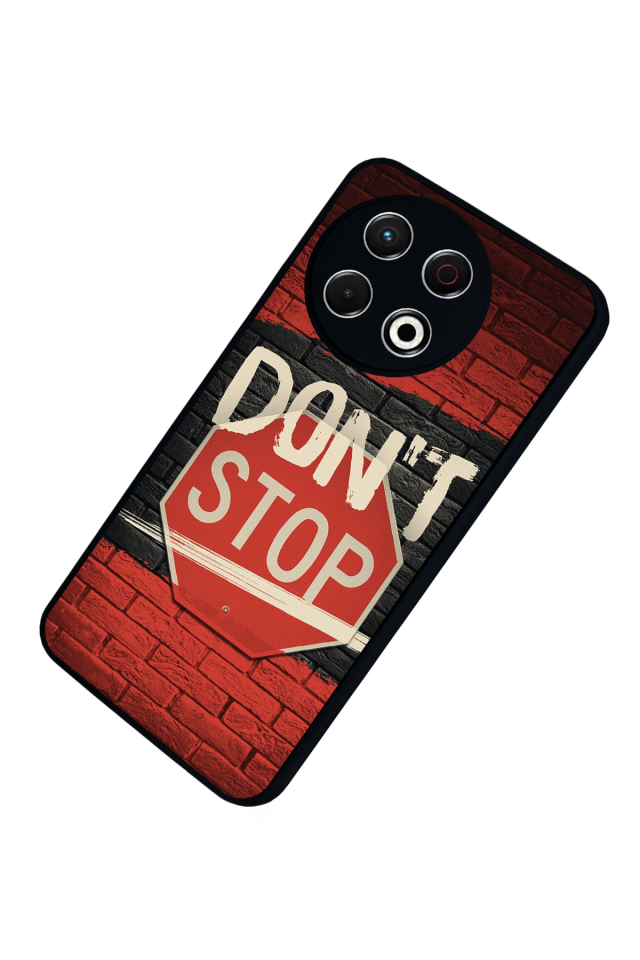 Tecno Spark 30 Pro Uyumlu Dont Stop Tasarımlı Glossy Premium Kılıf