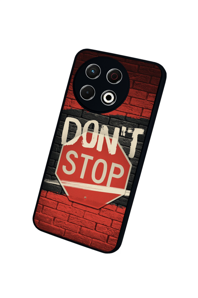 Tecno Spark 30 Pro Uyumlu Dont Stop Tasarımlı Glossy Premium Kılıf