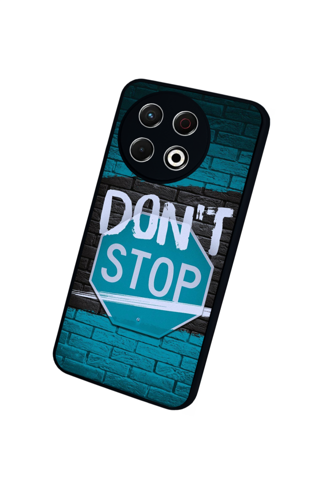 Tecno Spark 30 Pro Uyumlu Dont Stop Tasarımlı Glossy Premium Kılıf