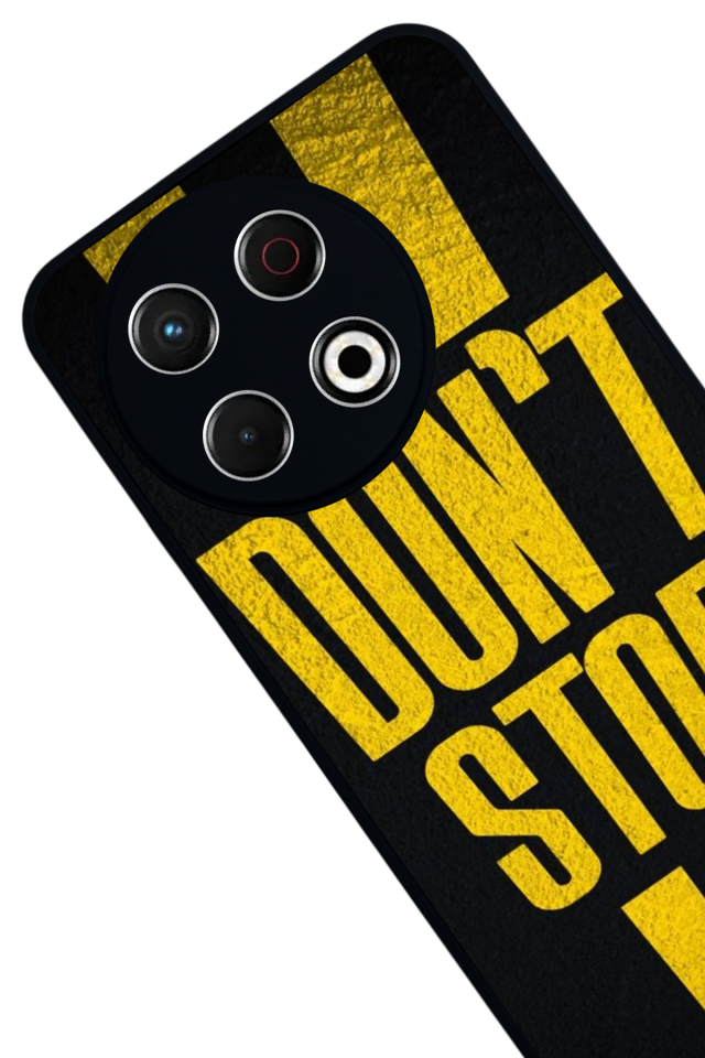 Tecno Spark 30 Pro Uyumlu Dont Stop Tasarımlı Glossy Premium Kılıf