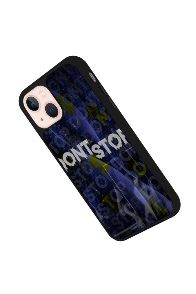 iPhone 13/14 Uyumlu Dont Stop Tasarımlı Glossy Premium Kılıf