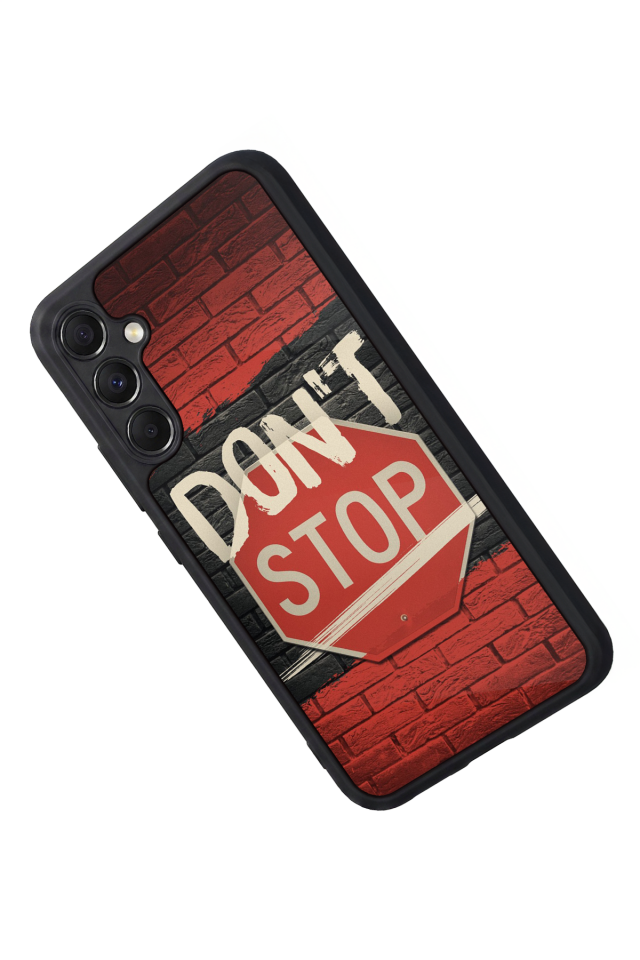 Samsung Galaxy M34 Uyumlu Dont Stop Tasarımlı Glossy Premium Kılıf