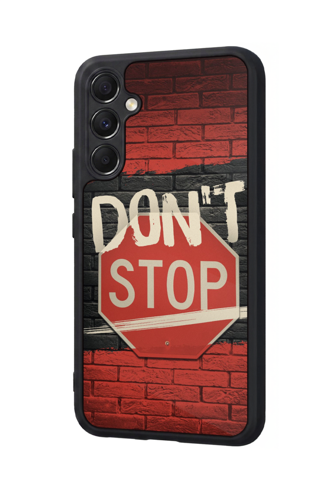 Samsung Galaxy M34 Uyumlu Dont Stop Tasarımlı Glossy Premium Kılıf