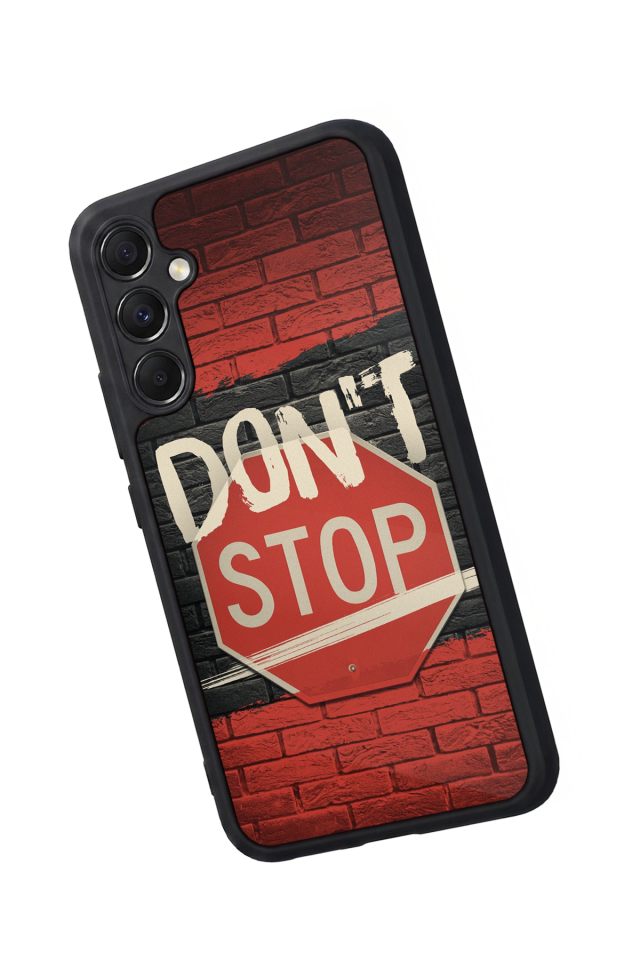 Samsung Galaxy M34 Uyumlu Dont Stop Tasarımlı Glossy Premium Kılıf