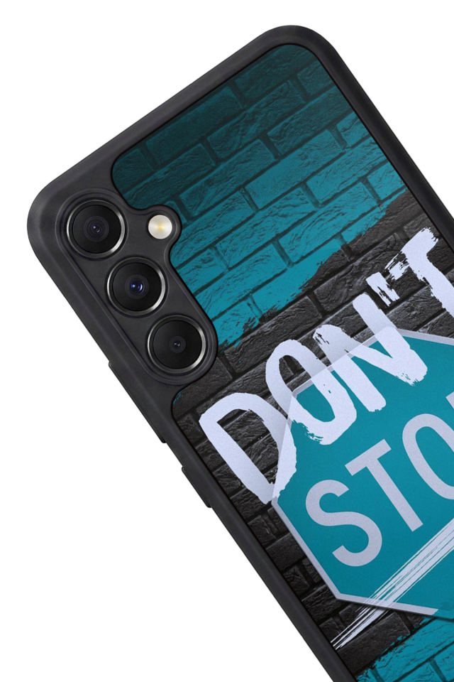 Samsung Galaxy M34 Uyumlu Dont Stop Tasarımlı Glossy Premium Kılıf