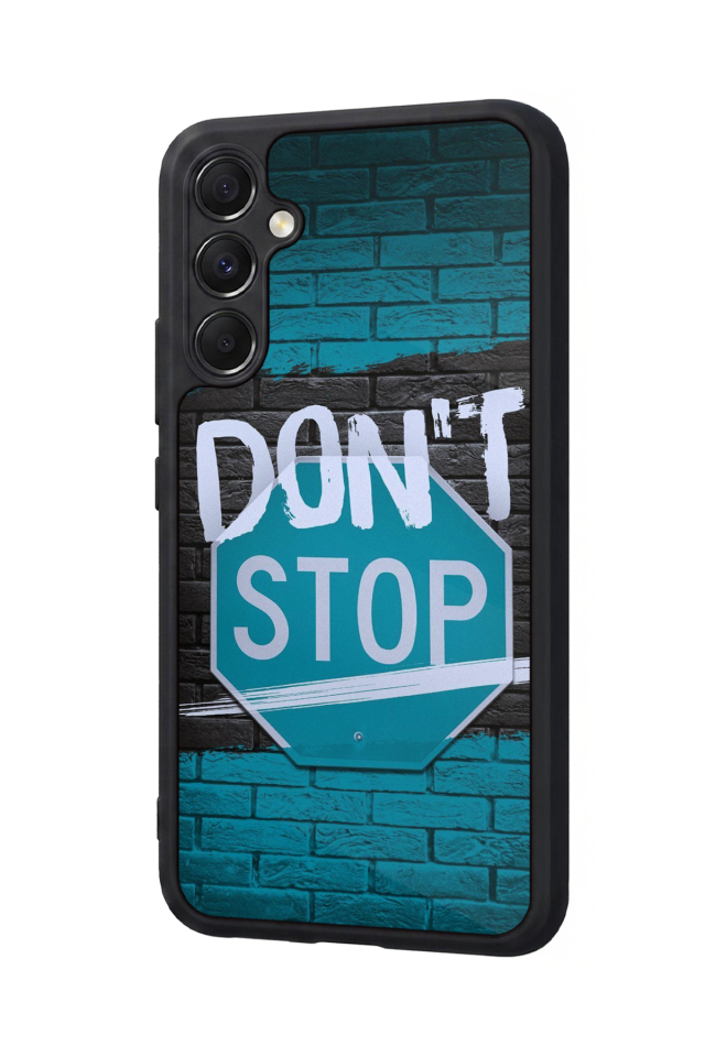 Samsung Galaxy M34 Uyumlu Dont Stop Tasarımlı Glossy Premium Kılıf