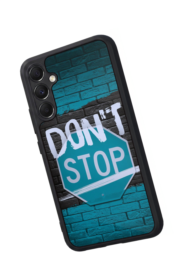 Samsung Galaxy M34 Uyumlu Dont Stop Tasarımlı Glossy Premium Kılıf