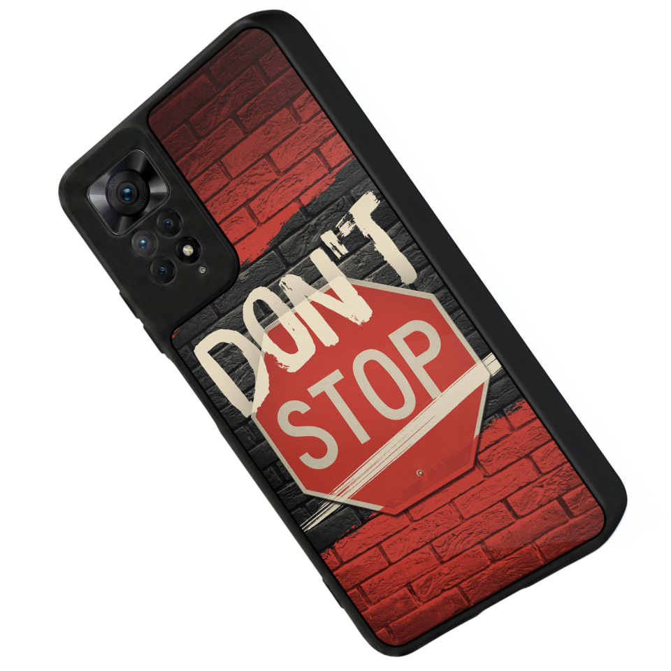 Xiaomi Redmi Note 12 Pro Uyumlu Dont Stop Tasarımlı Glossy Premium Kılıf