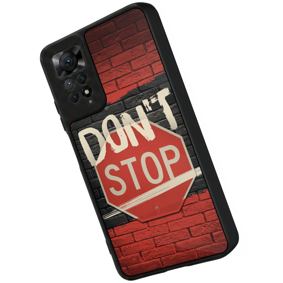 Xiaomi Redmi Note 12 Pro Uyumlu Dont Stop Tasarımlı Glossy Premium Kılıf