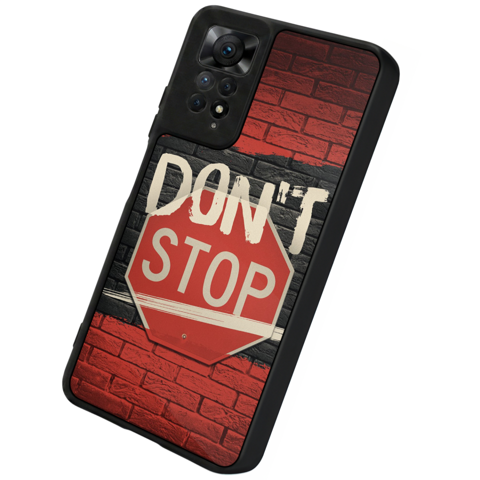 Xiaomi Redmi Note 12 Pro Uyumlu Dont Stop Tasarımlı Glossy Premium Kılıf