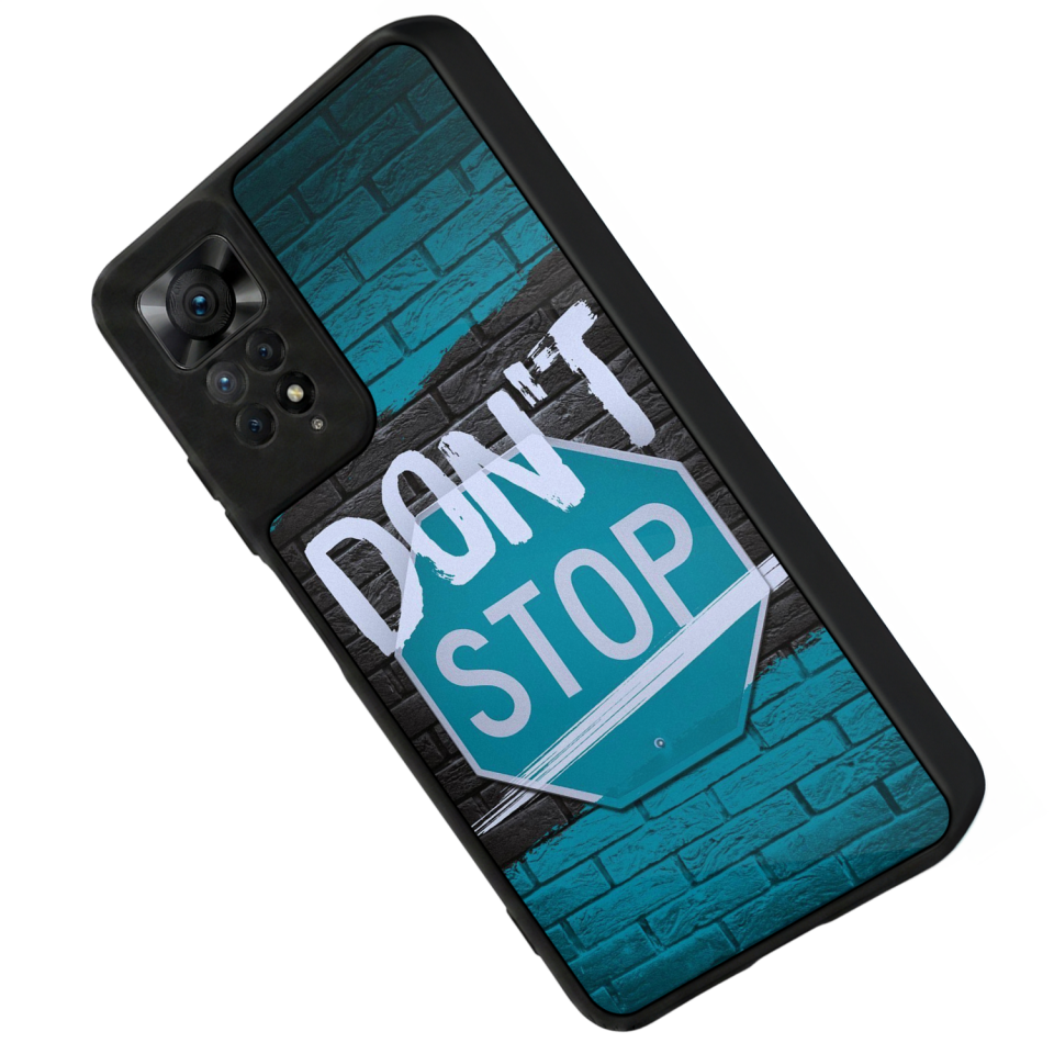 Xiaomi Redmi Note 12 Pro Uyumlu Dont Stop Tasarımlı Glossy Premium Kılıf