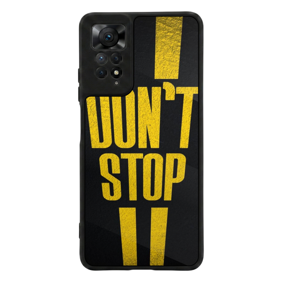 Xiaomi Redmi Note 12 Pro Uyumlu Dont Stop Tasarımlı Glossy Premium Kılıf