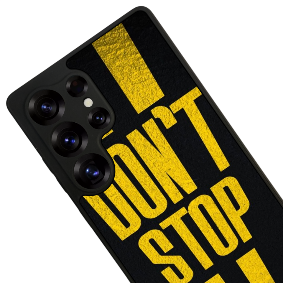 Samsung Galaxy S25 Ultra Uyumlu Dont Stop Tasarımlı Glossy Premium Kılıf