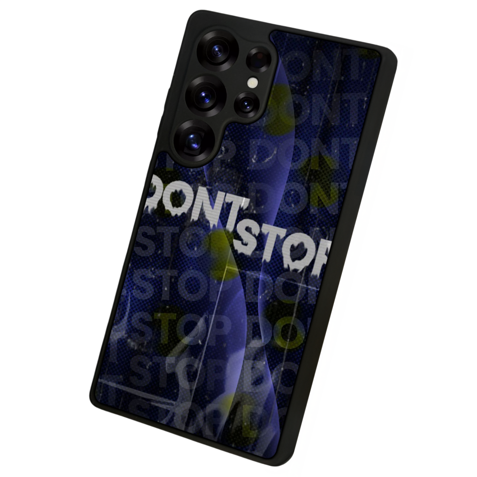 Samsung Galaxy S25 Ultra Uyumlu Dont Stop Tasarımlı Glossy Premium Kılıf