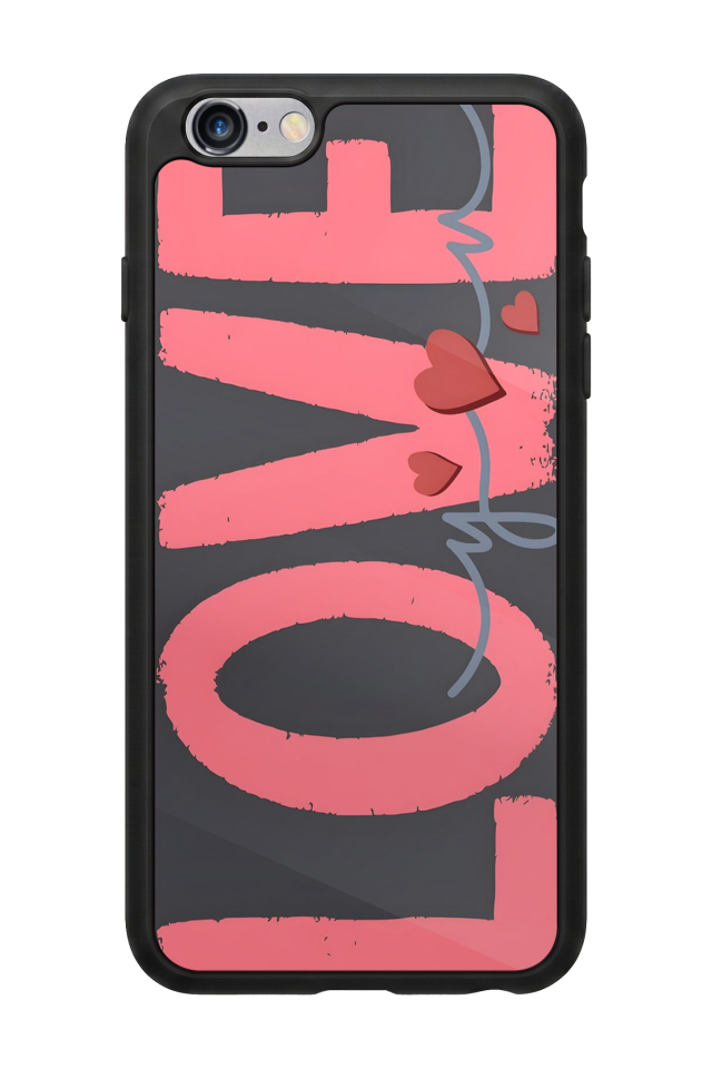 iPhone 6s Plus Uyumlu Love Tasarımlı Glossy Premium Kılıf