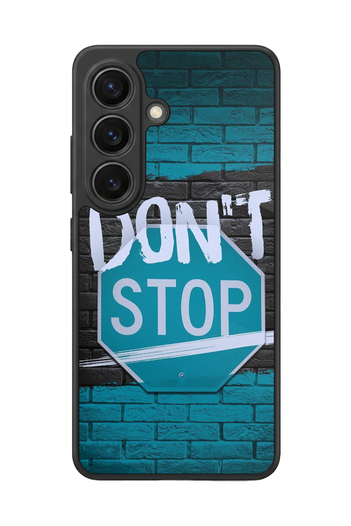 Samsung Galaxy S26 Uyumlu Dont Stop Tasarımlı Glossy Premium Kılıf