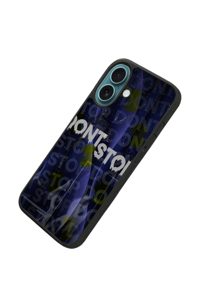 iPhone 16 Plus Uyumlu Dont Stop Tasarımlı Glossy Premium Kılıf