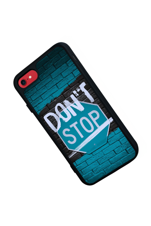 iPhone SE Uyumlu Dont Stop Tasarımlı Glossy Premium Kılıf