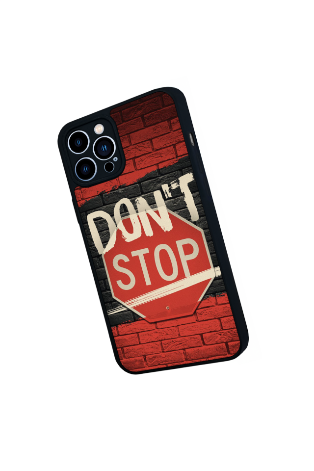 iPhone 13 Pro Max Uyumlu Dont Stop Tasarımlı Glossy Premium Kılıf
