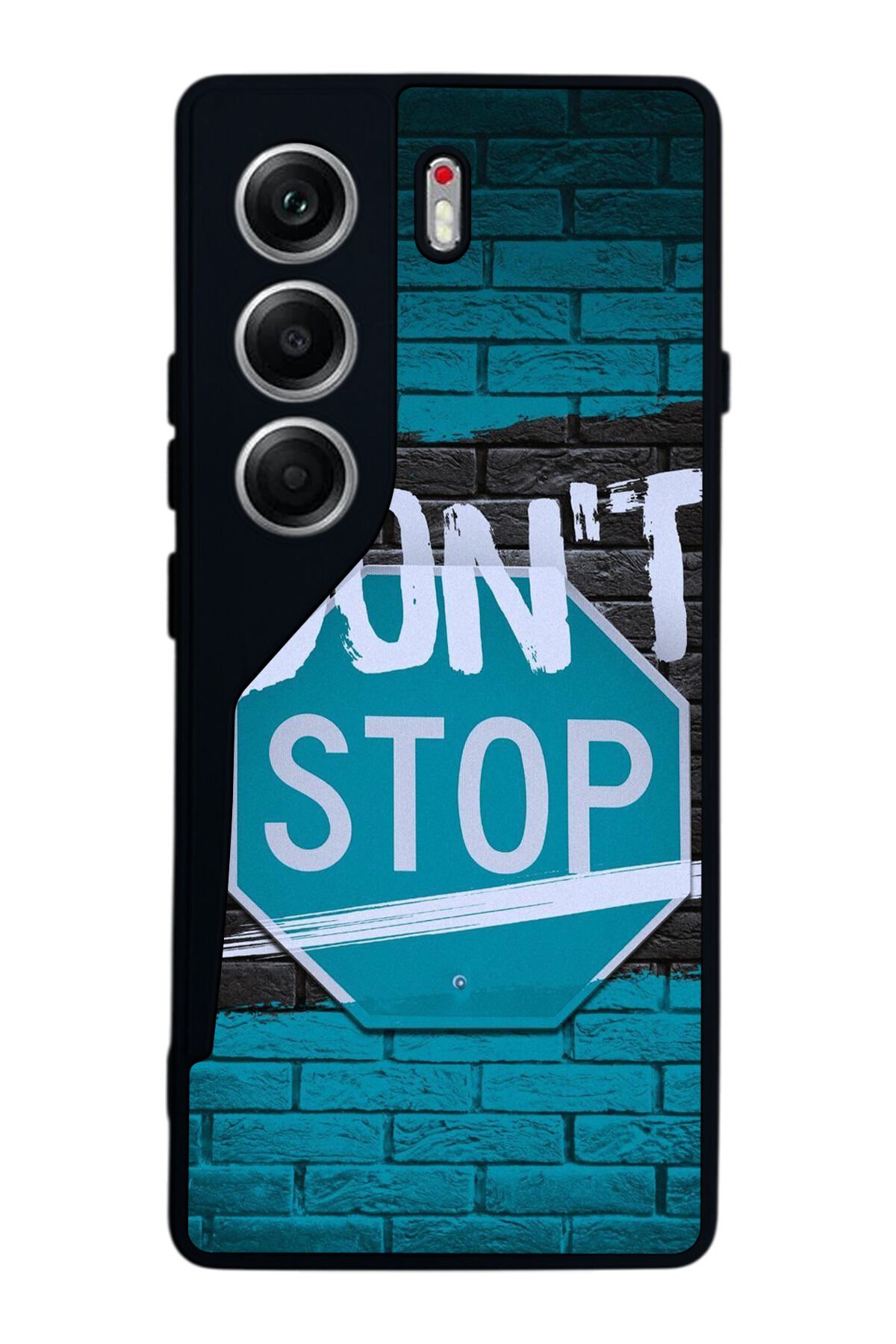 Tecno Camon 40 Uyumlu Dont Stop Tasarımlı Glossy Premium Kılıf