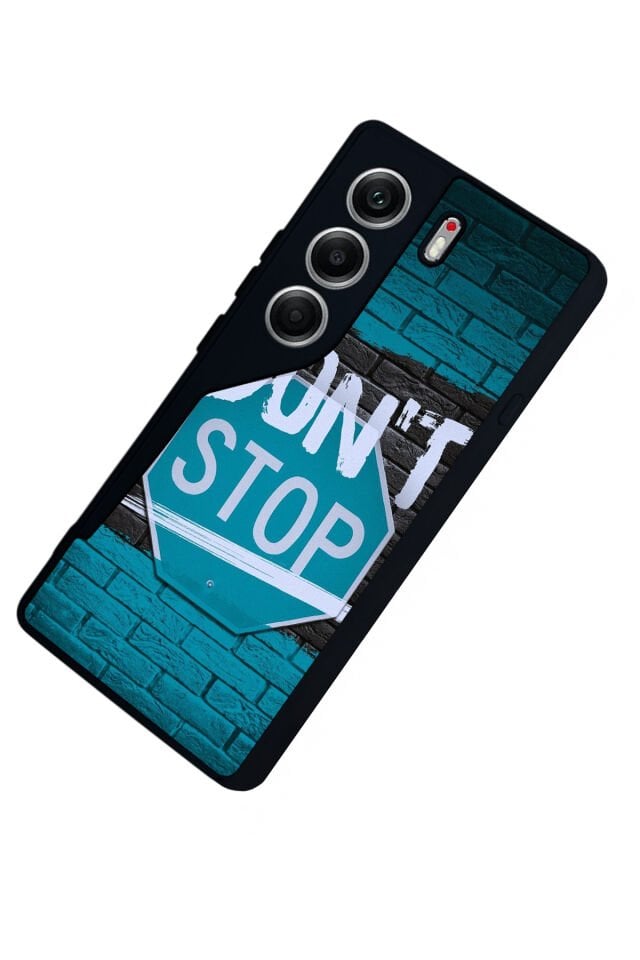 Tecno Camon 40 Uyumlu Dont Stop Tasarımlı Glossy Premium Kılıf