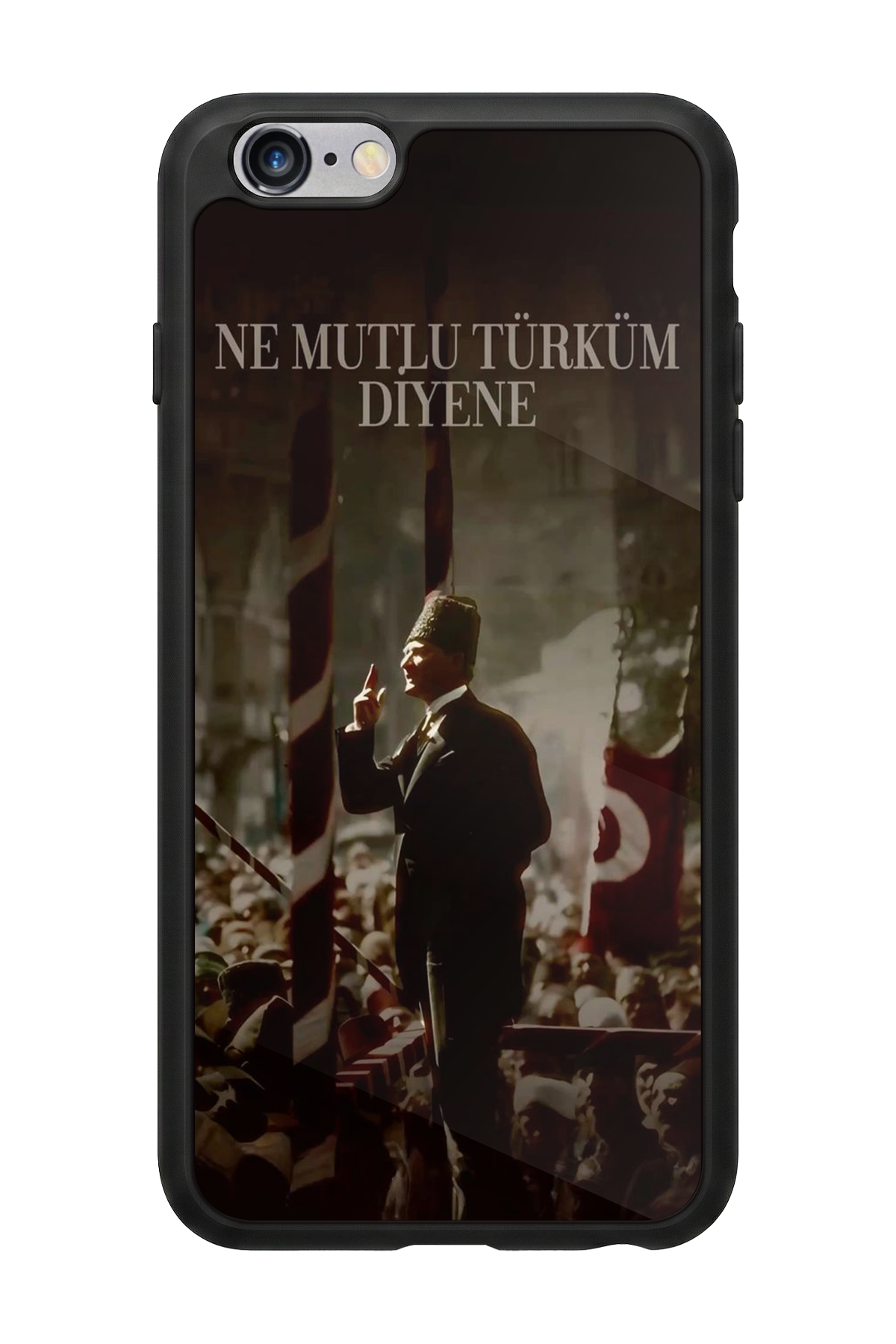 iPhone 6s Plus Uyumlu Mustafa Kemal Ataturk Tasarımlı Glossy Premium Kılıf