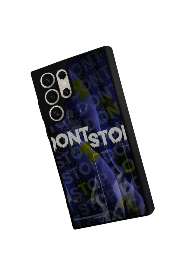 Samsung Galaxy S24 Ultra Uyumlu Dont Stop Tasarımlı Glossy Premium Kılıf