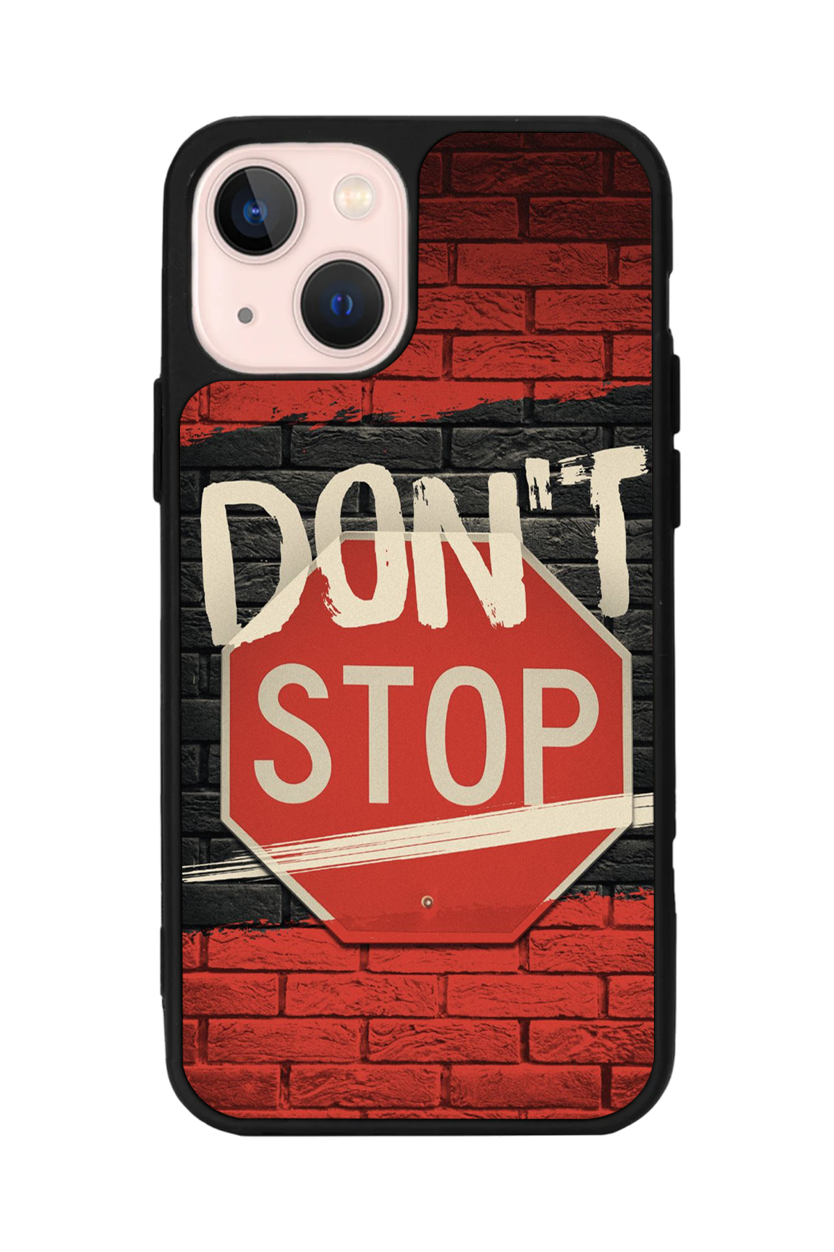 iPhone 14 Plus Uyumlu Dont Stop Tasarımlı Glossy Premium Kılıf