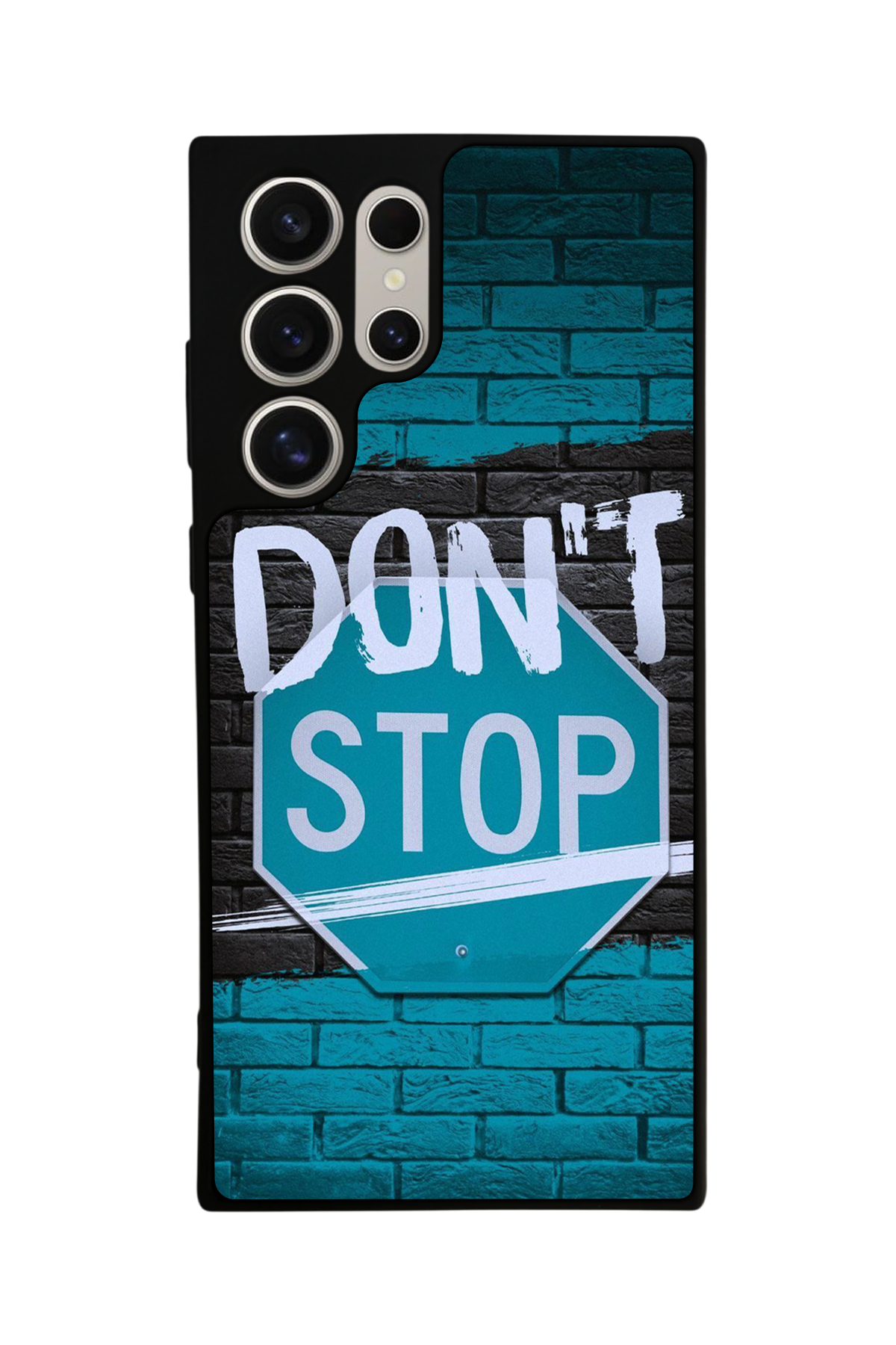 Samsung Galaxy S22 Ultra Uyumlu Dont Stop Tasarımlı Glossy Premium Kılıf