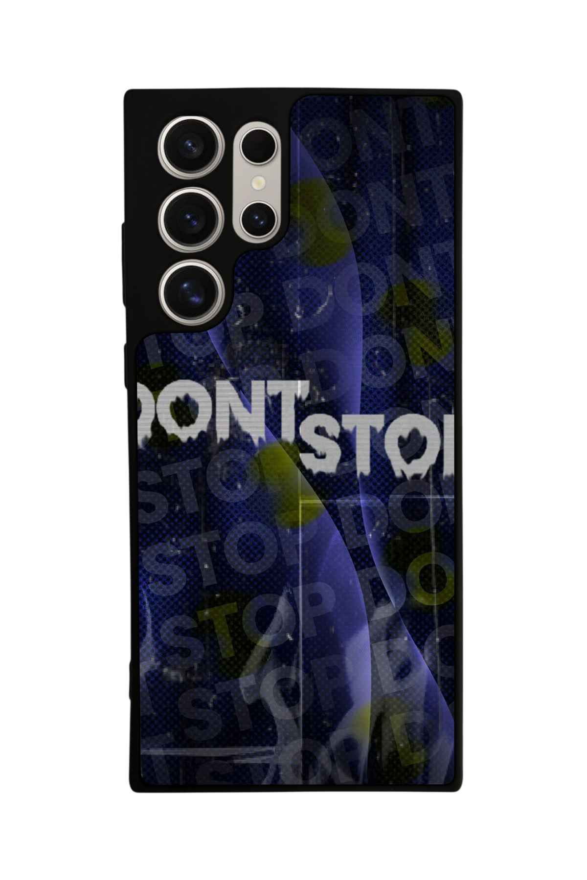 Samsung Galaxy S22 Ultra Uyumlu Dont Stop Tasarımlı Glossy Premium Kılıf