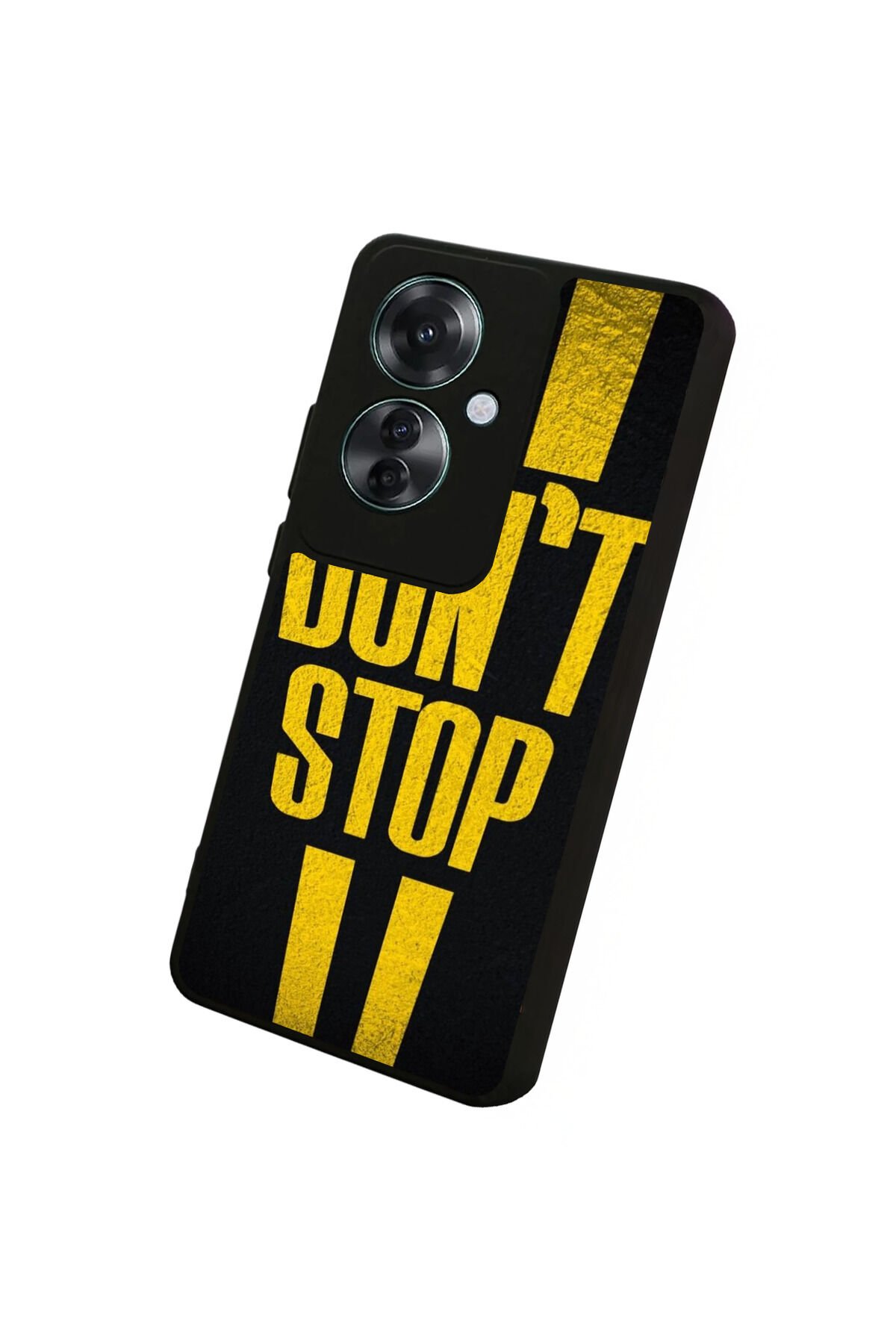 Oppo Reno 11F Uyumlu Dont Stop Tasarımlı Glossy Premium Kılıf