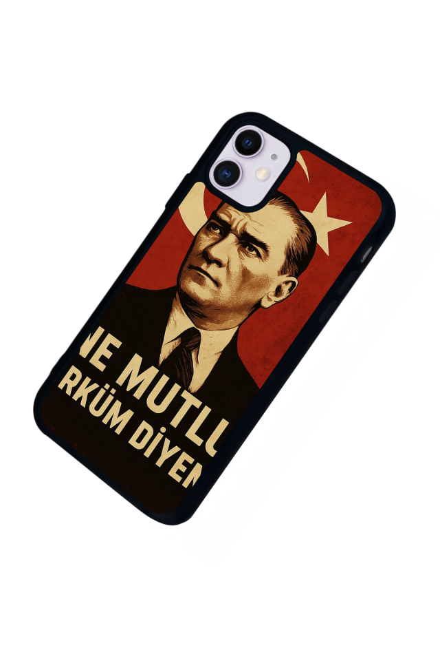 iPhone 11 Uyumlu  Mustafa Kemal Ataturk Tasarımlı Glossy Premium Kılıf
