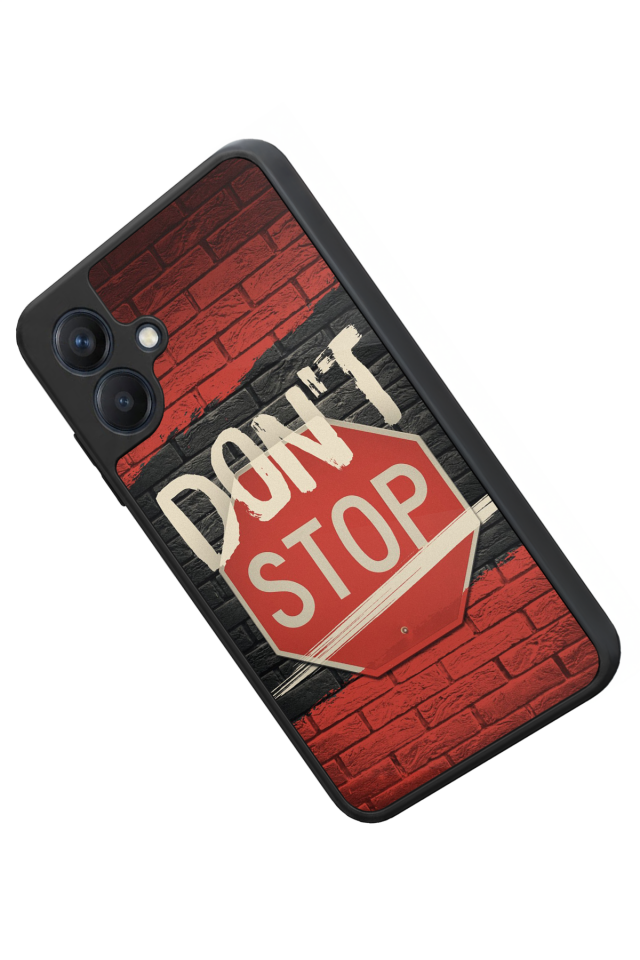 Samsung Galaxy A07 Uyumlu Dont Stop Tasarımlı Glossy Premium Kılıf