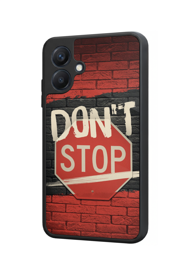 Samsung Galaxy A07 Uyumlu Dont Stop Tasarımlı Glossy Premium Kılıf