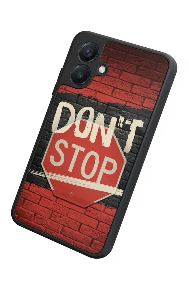 Samsung Galaxy A07 Uyumlu Dont Stop Tasarımlı Glossy Premium Kılıf