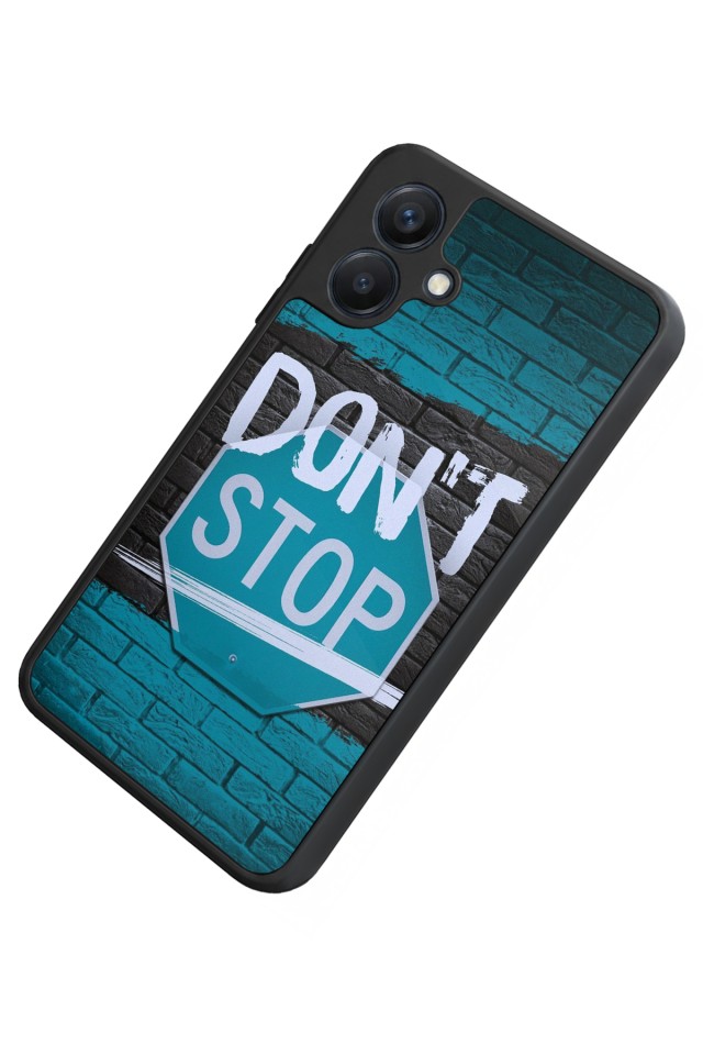 Samsung Galaxy A07 Uyumlu Dont Stop Tasarımlı Glossy Premium Kılıf